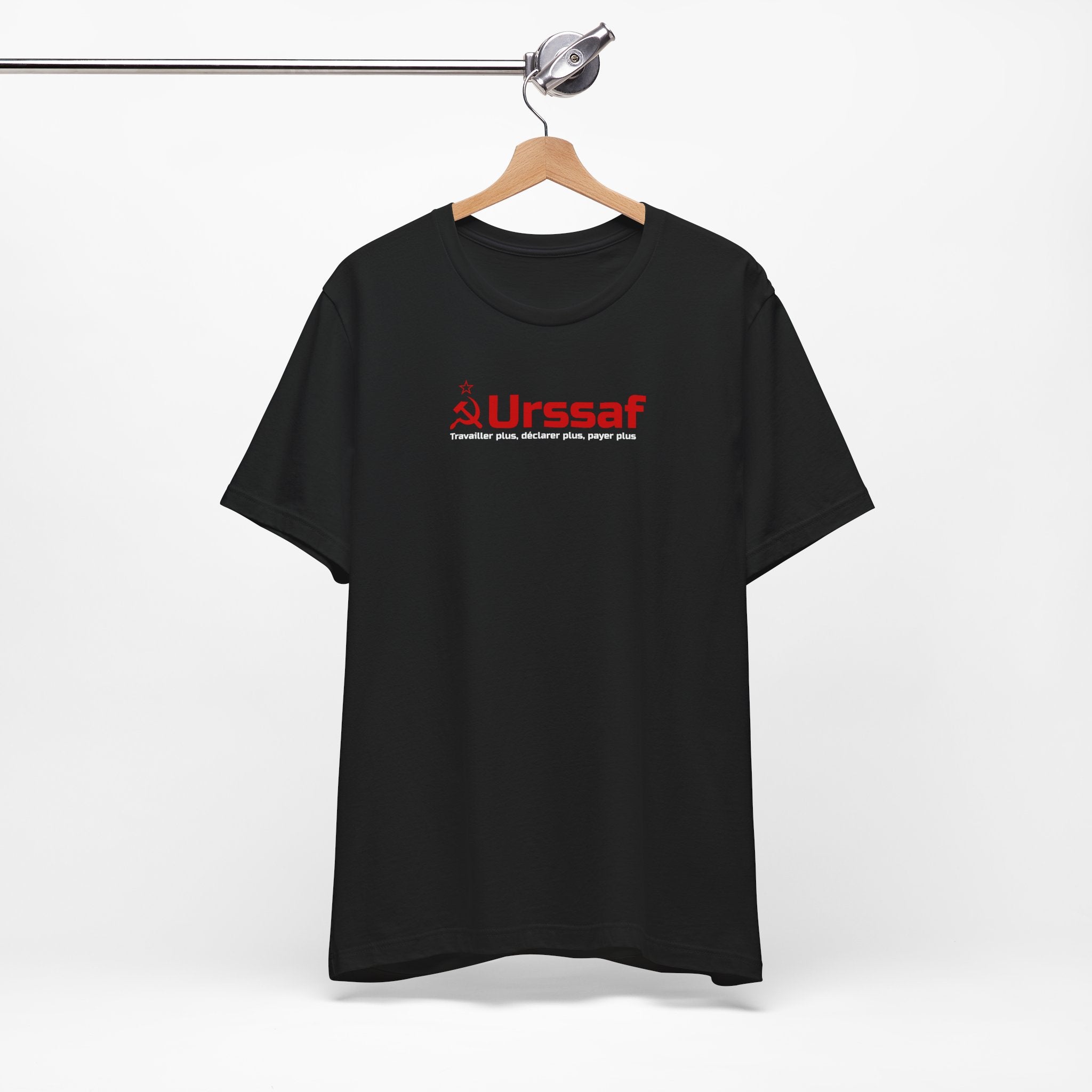 T-shirt « URSSAF - Travailler plus, déclarer plus, payer plus »